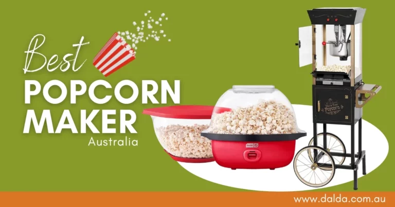 Top 5 Best Popcorn Makers In Australia that Reviewed by Experts