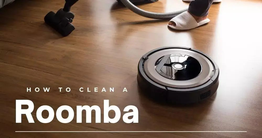 How To Clean A Roomba? Cleaning Steps With Tips